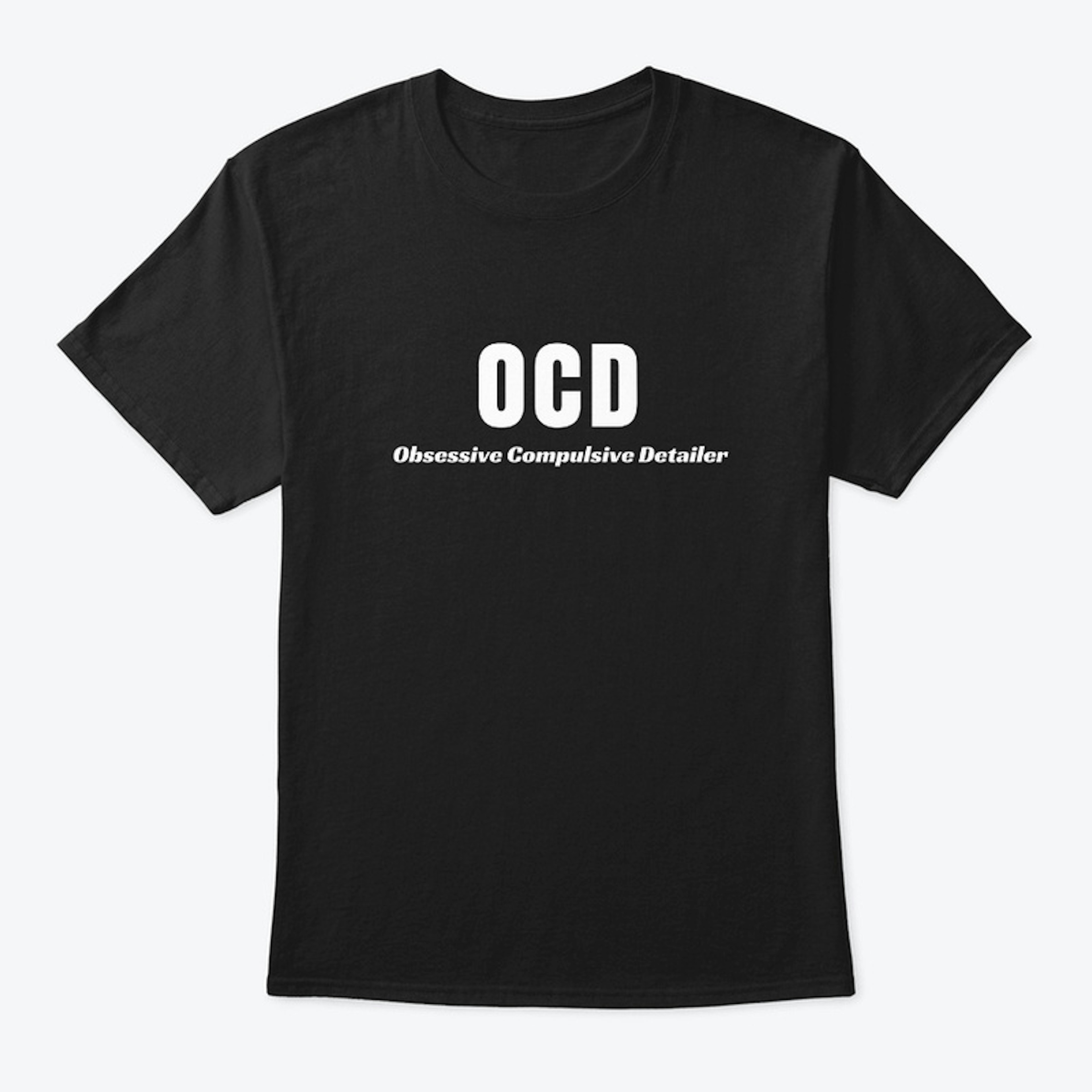 OCD Obsessive Compulsive Detailer
